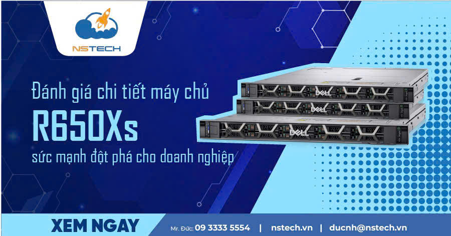 Máy chủ Dell R650Xs Sức Mạnh Đột Phá Cho Doanh Nghiệp