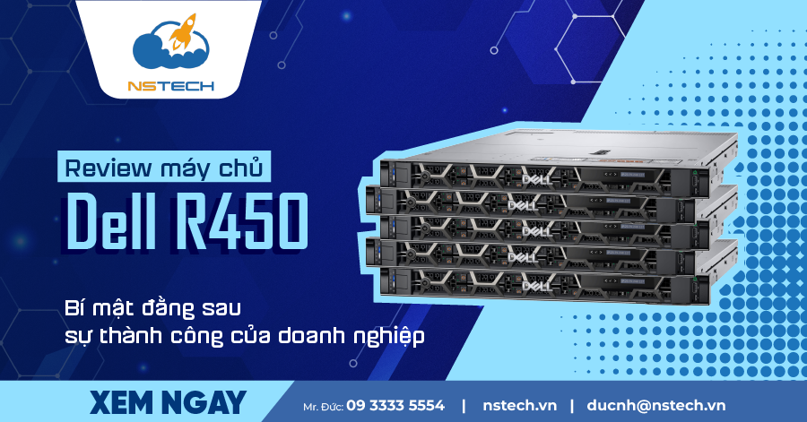 Review Dell R450 - Bí mật đằng sau sự thành công của doanh nghiệp