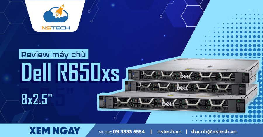 Review máy chủ Dell PowerEdge R650xs 8x2.5" 