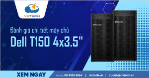 Đánh giá chi tiết máy chủ Dell T150