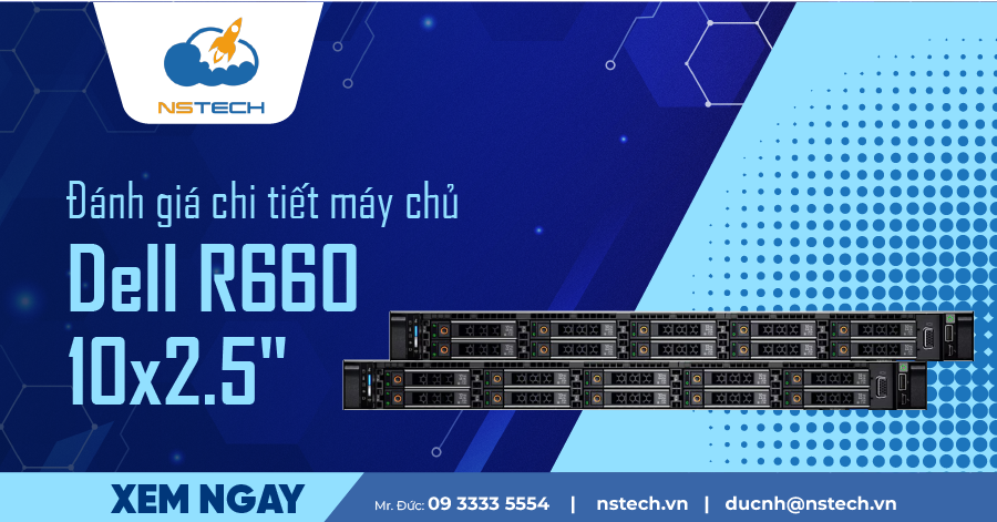 Review máy chủ Dell PowerEdge R660