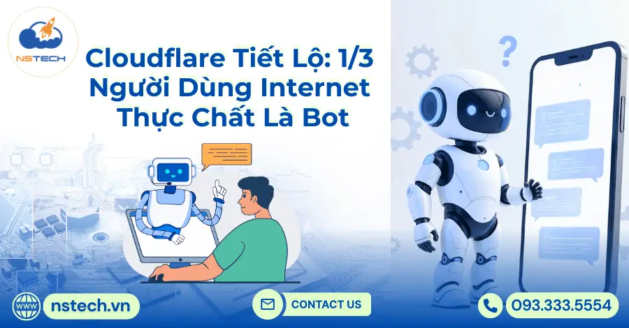 Cloudflare Tiết Lộ: 1/3 Người Dùng Internet Thực Chất Là Bot