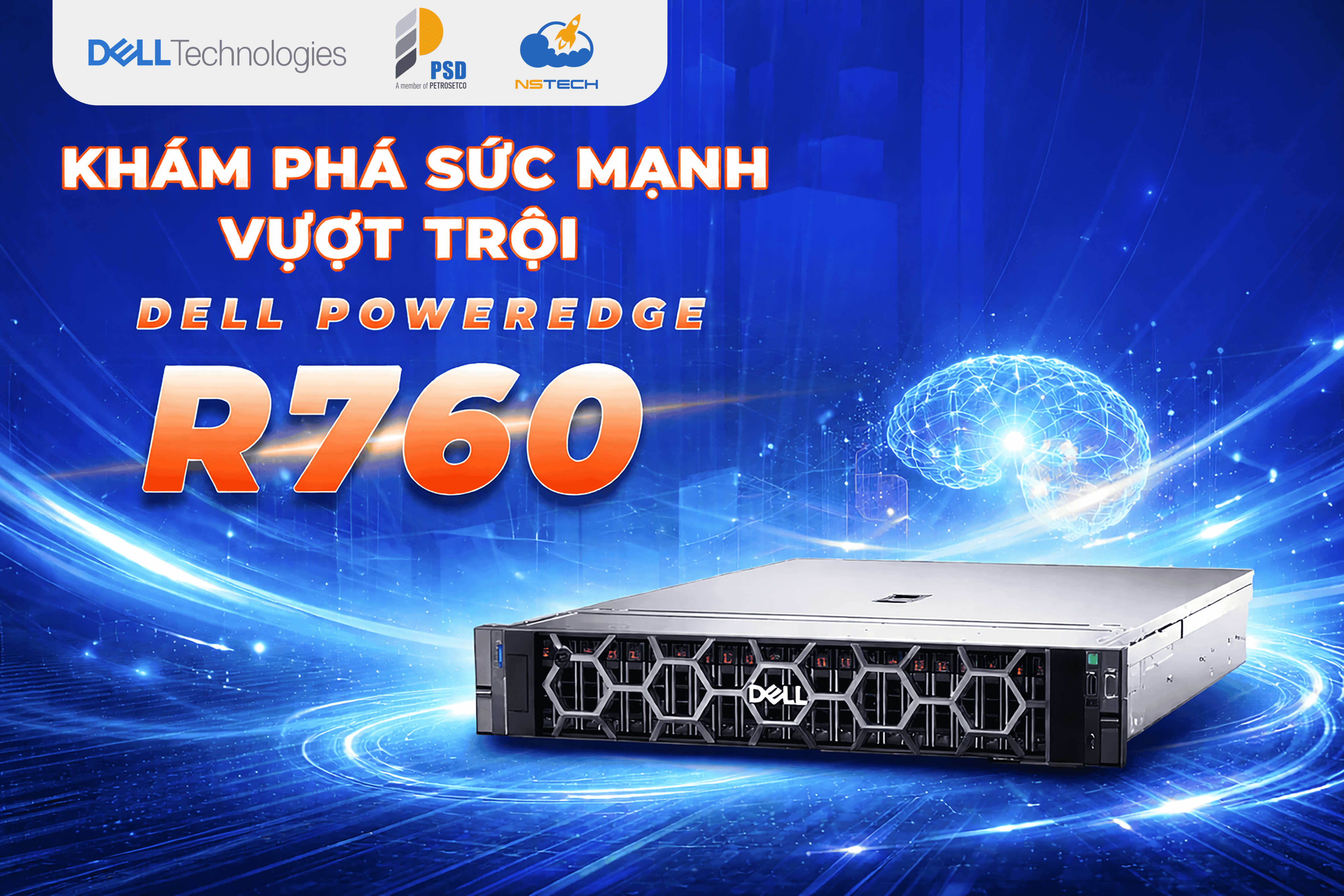Dell PowerEdge R760 – Máy Chủ Chính Hãng Tối Ưu Hạ Tầng CNTT