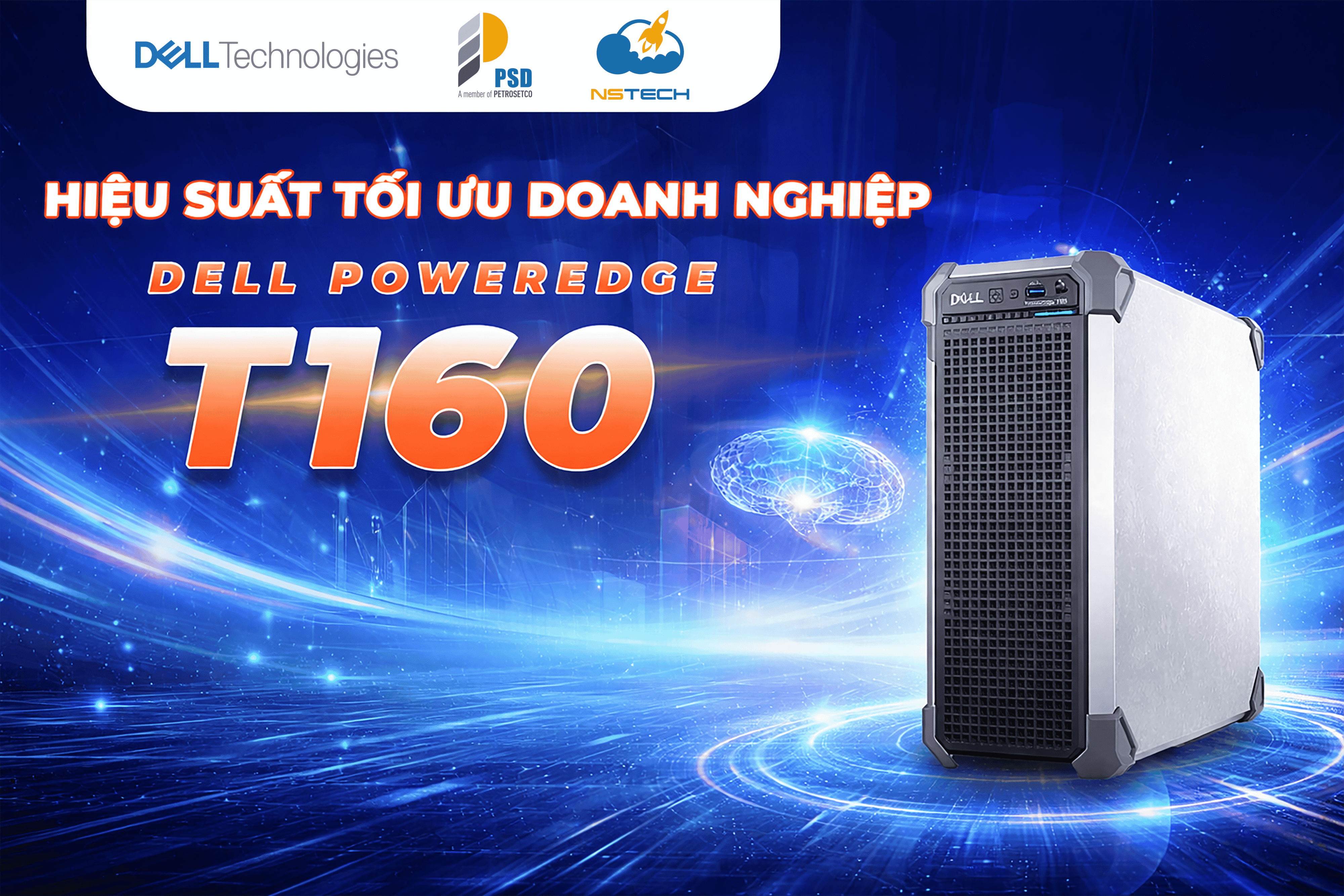 Dell PowerEdge T160 – Hiệu Suất Tối Ưu Cho Doanh Nghiệp