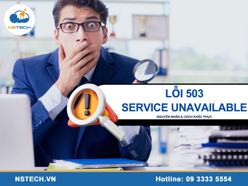 Lỗi máy chủ 503 là gì? Nguyên nhân và cách khắc phục