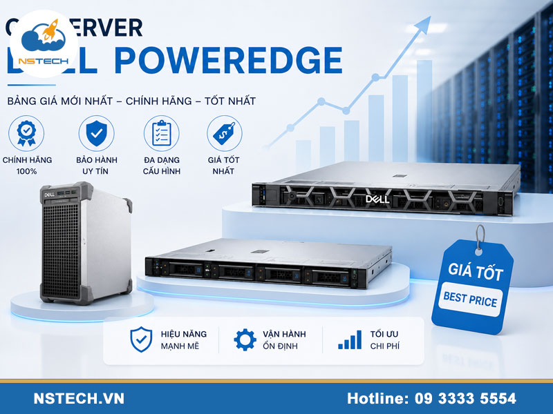 Báo giá máy chủ server Dell PowerEdge mới nhất