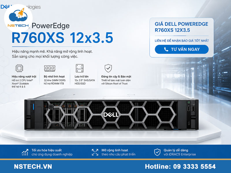 Giá Máy chủ Dell PowerEdge R760XS 12x3.5