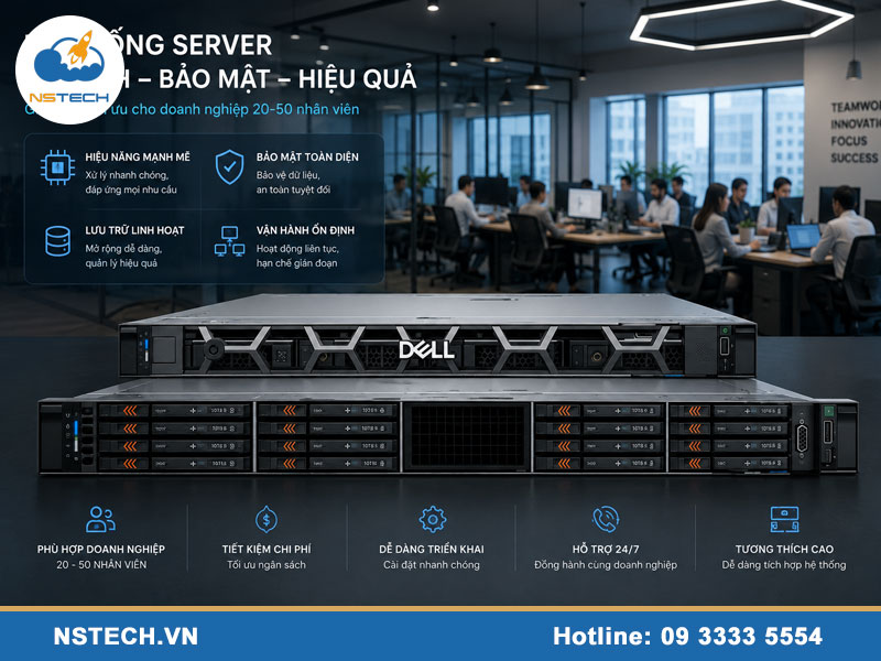 Máy chủ Server cho công ty 20 - 50 nhân viên