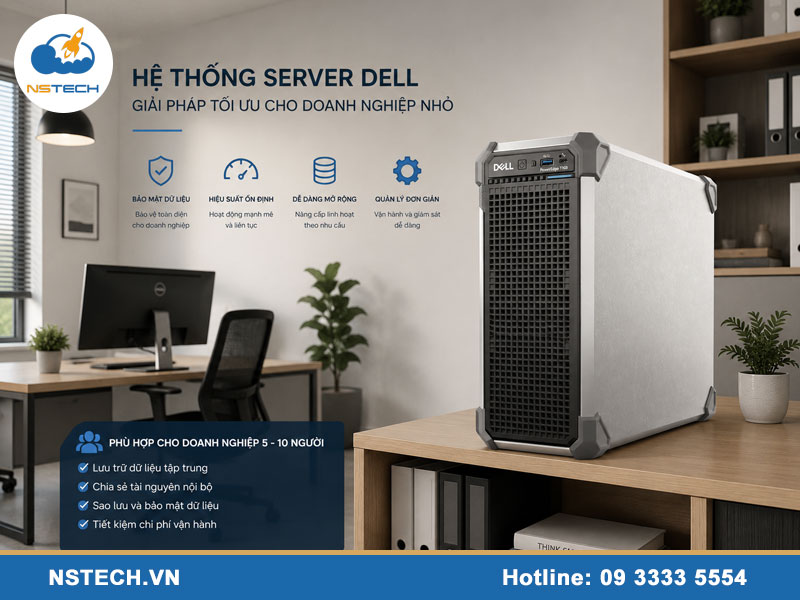 Máy chủ Server cho công ty 5 - 10 người cần cấu hình gì?