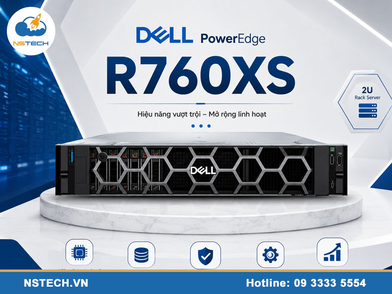 Ưu nhược điểm của Máy chủ Dell PowerEdge R760XS 12x3.5