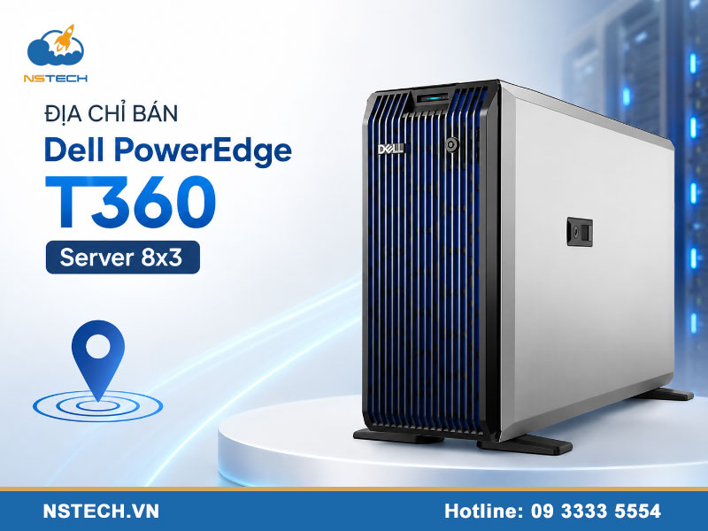 Địa chỉ bán Máy chủ Dell PowerEdge T360 Server 8x3