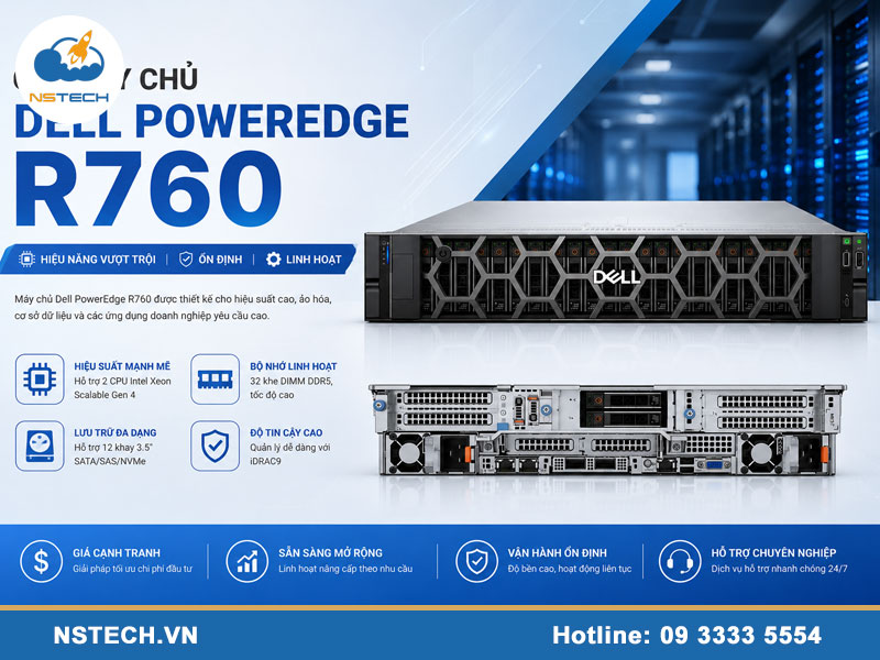 Giá máy chủ Dell PowerEdge R760 12x3.5 bao nhiêu? Giá Máy chủ Dell PowerEdge R760 12x3