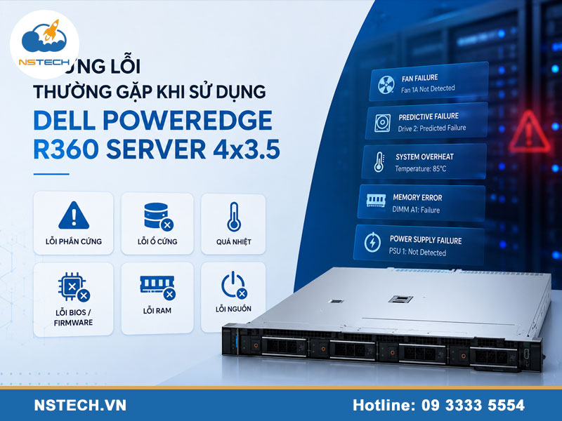 Những lỗi thường gặp khi sử dụng Dell PowerEdge R360 Server 4x3.5 Những lỗi thường gặp khi sử dụng Máy chủ Dell PowerEdge R360 Server 4x3