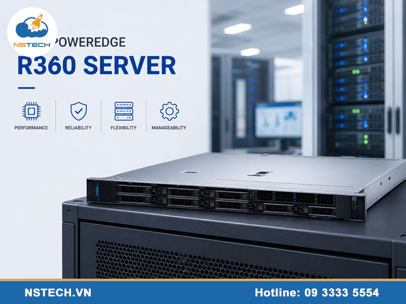 Thông số kỹ thuật & cấu hình Máy chủ Dell PowerEdge R360 Server 4x3