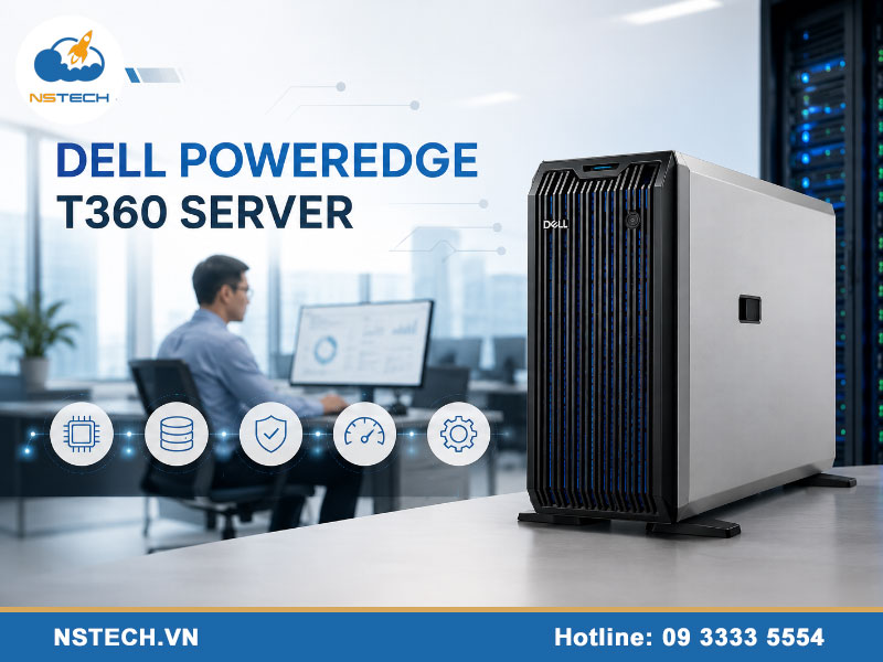Thông số kỹ thuật & cấu hình máy chủ Dell PowerEdge T360 Server 8x3.5