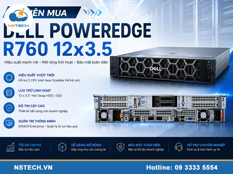 Có nên mua Máy chủ Dell PowerEdge R760 12x3