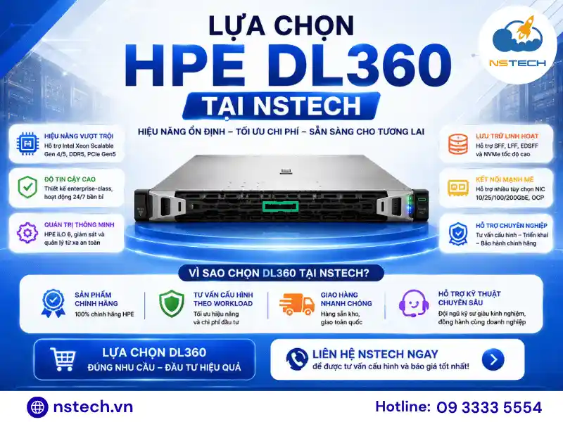 Lựa chọn máy chủ HPE tại NSTECH