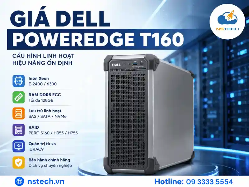 Giá Máy Chủ Dell PowerEdge T160 bao nhiêu