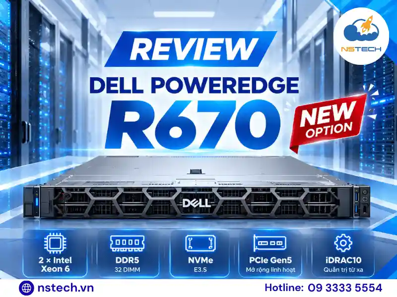 Review máy chủ Dell PowerEdge R670