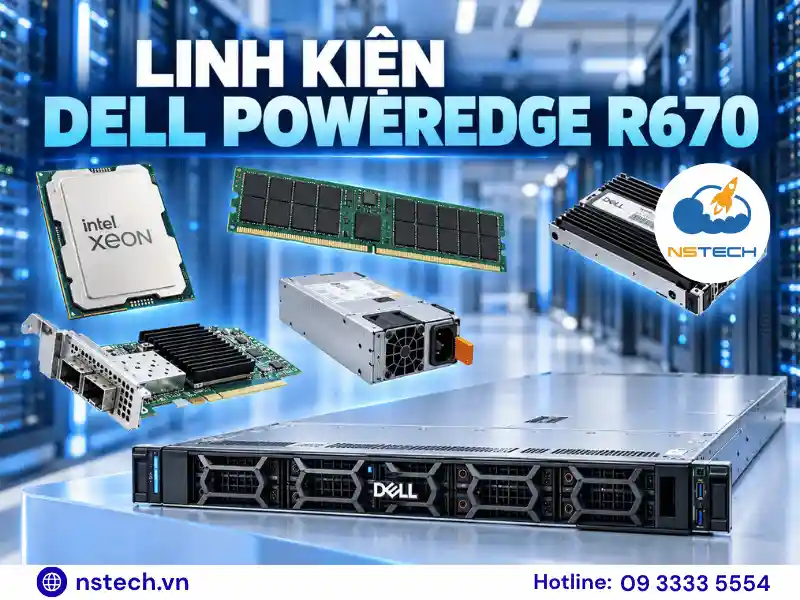 Linh phụ kiện Máy chủ Dell PowerEdge R670